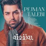 Pejman Talebi Be Nafete rellmusic 150x150 - دانلود آهنگ رامین بی باک بی معرفت جان